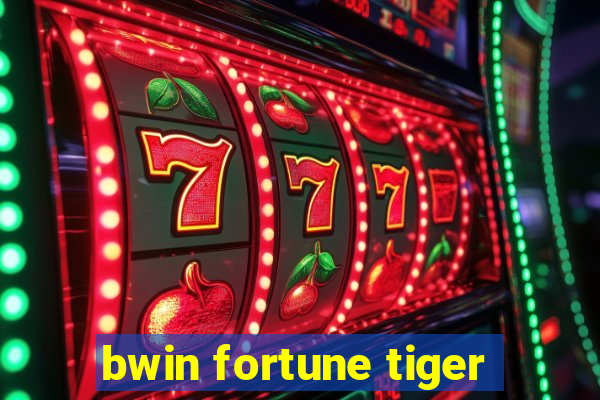 bwin fortune tiger